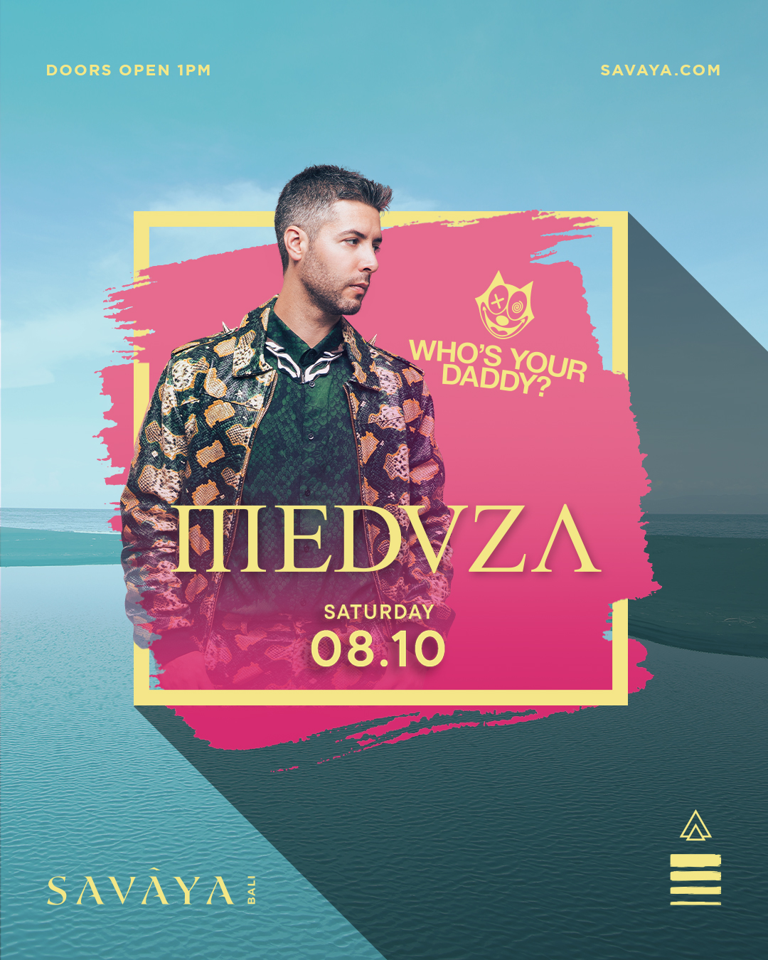 WHO’S YA DADDY? TAKEOVER AT SAVAYA PRESENTS… MEDUZA – SATURDAY OCTOBER 8TH thumbnail image