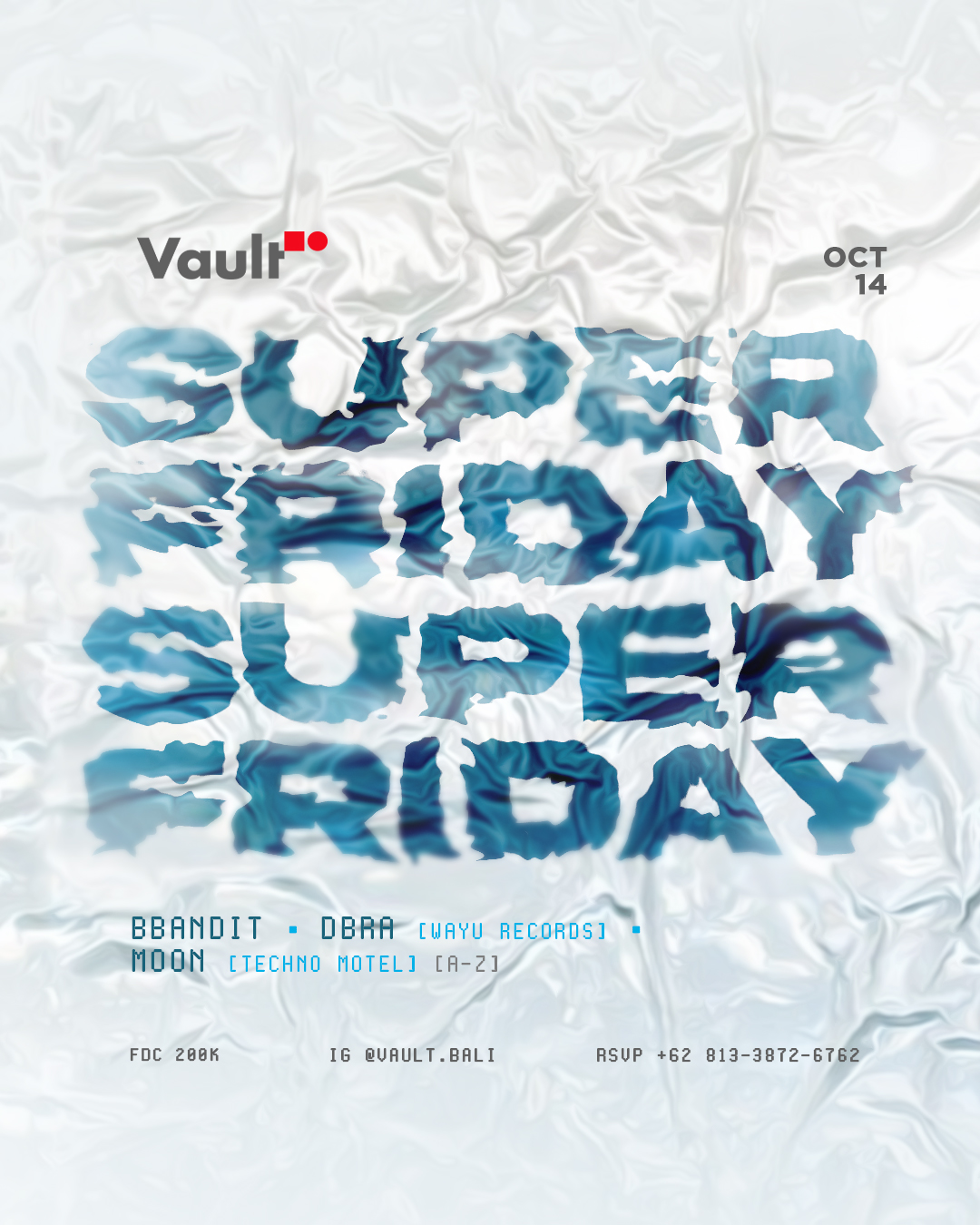 SUPER FRIDAY AT VAULT – 14TH OCTOBER thumbnail image