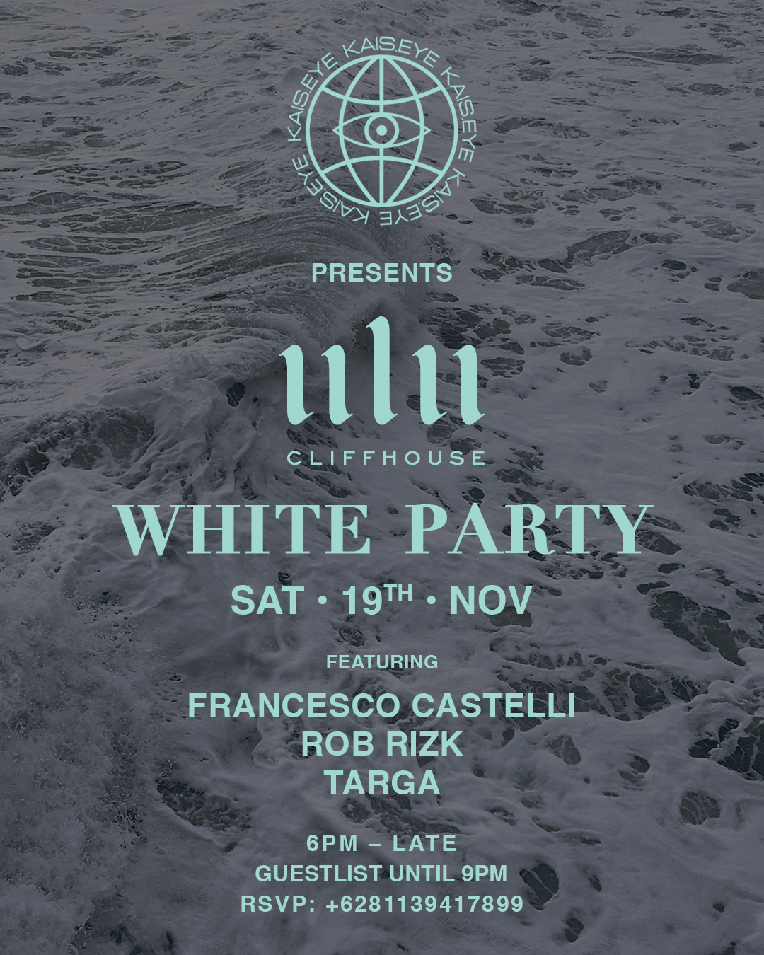 ULU CLIFFHOUSE X KAIS EYE PRESENT THEIR WHITE PARTY – SATURDAY NOVEMBER 19TH thumbnail image