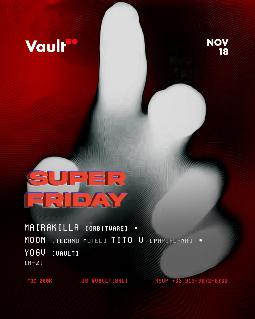 SUPER FRIDAYS AT VAULT – NOVEMBER 18TH thumbnail image