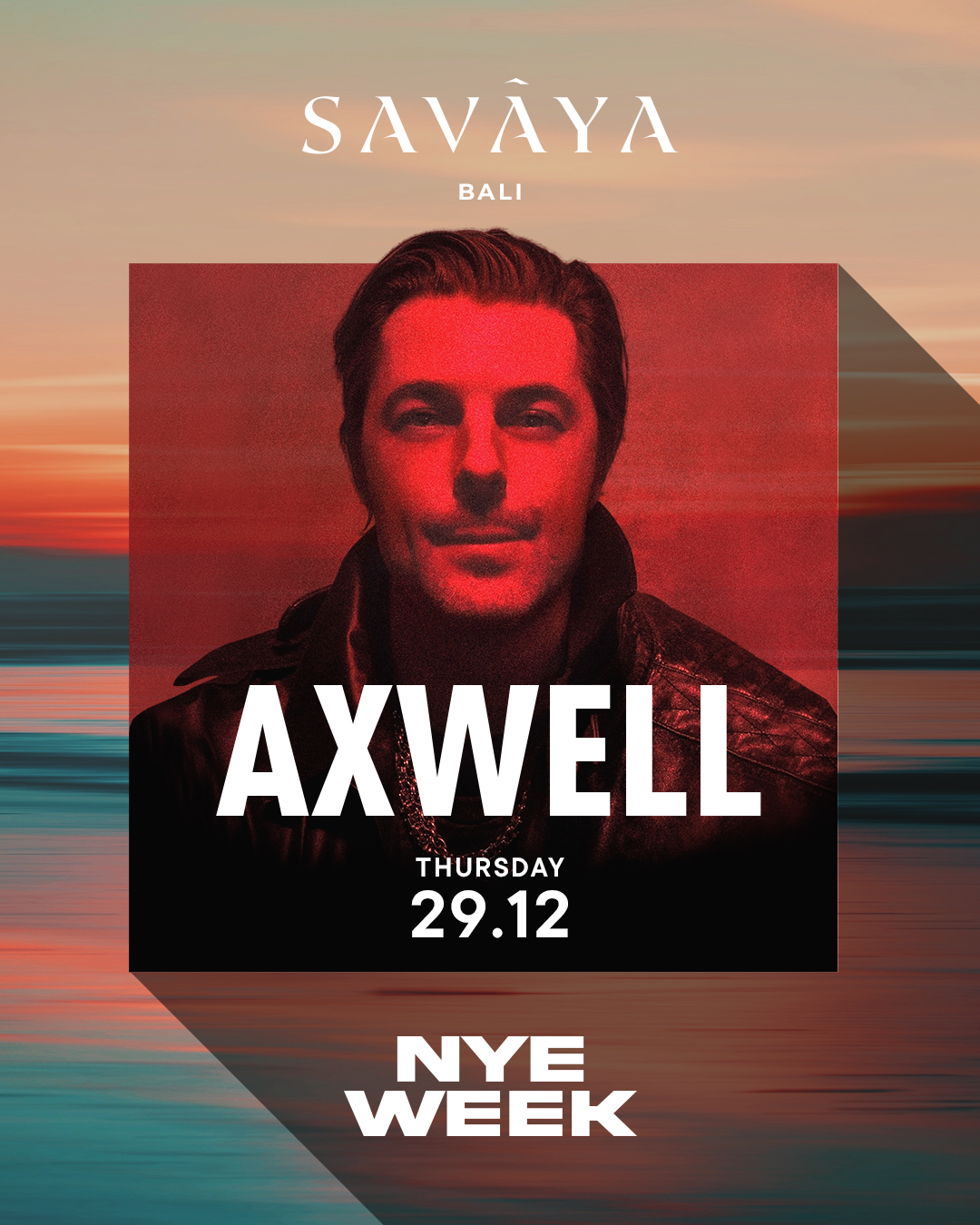 SAVAYA PRESENTS AXWELL – THURSDAY DECEMBER 29TH thumbnail image