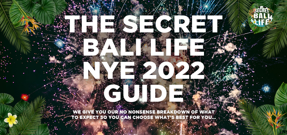 THE SECRET BALI LIFE TOP TIPS FOR NYE IN BALI THIS YEAR thumbnail image