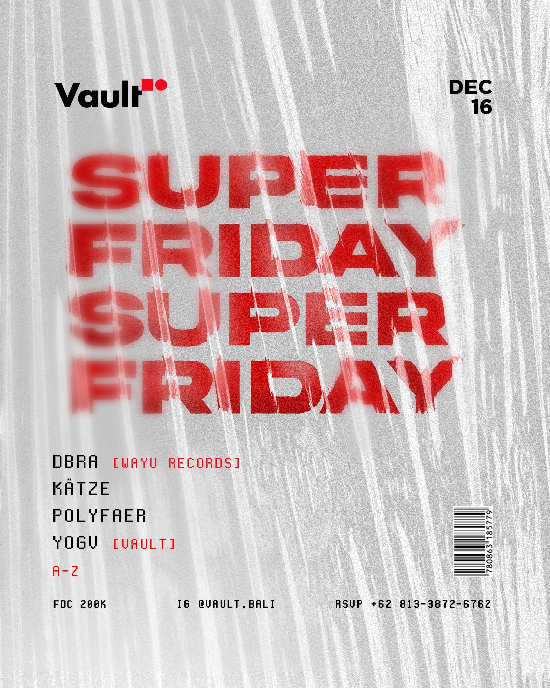SUPER FRIDAYS AT VAULT – DECEMBER 16TH thumbnail image