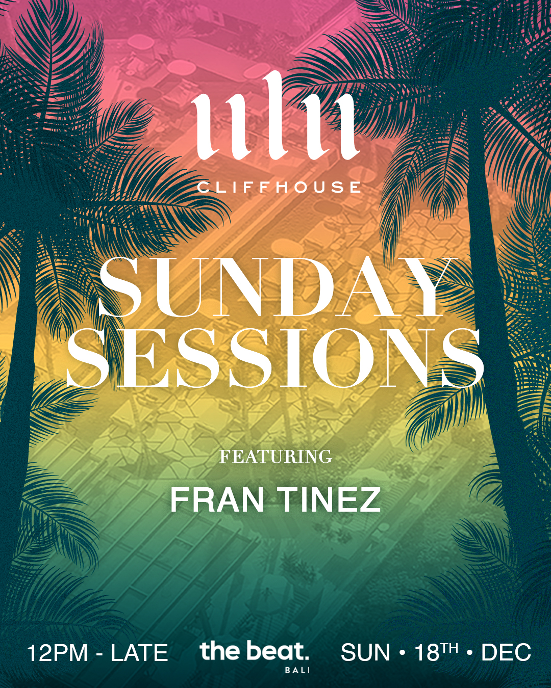 SUNDAY SESSIONS AT ULU CLIFFHOUSE – DECEMBER 18TH thumbnail image