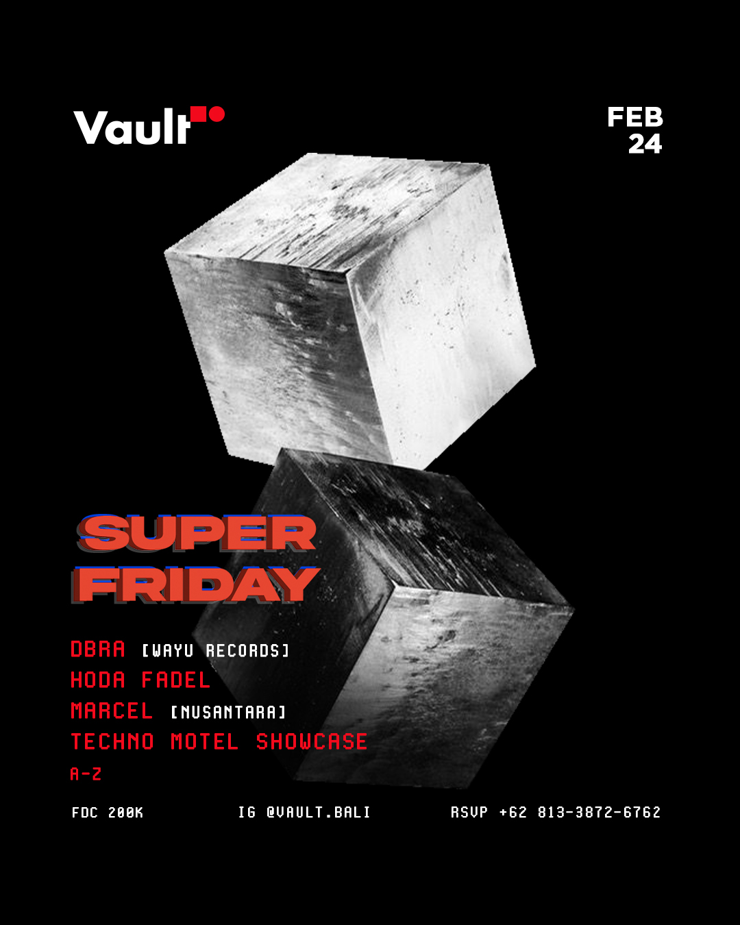 SUPER FRIDAYS AT VAULT – FEBRUARY 24TH thumbnail image