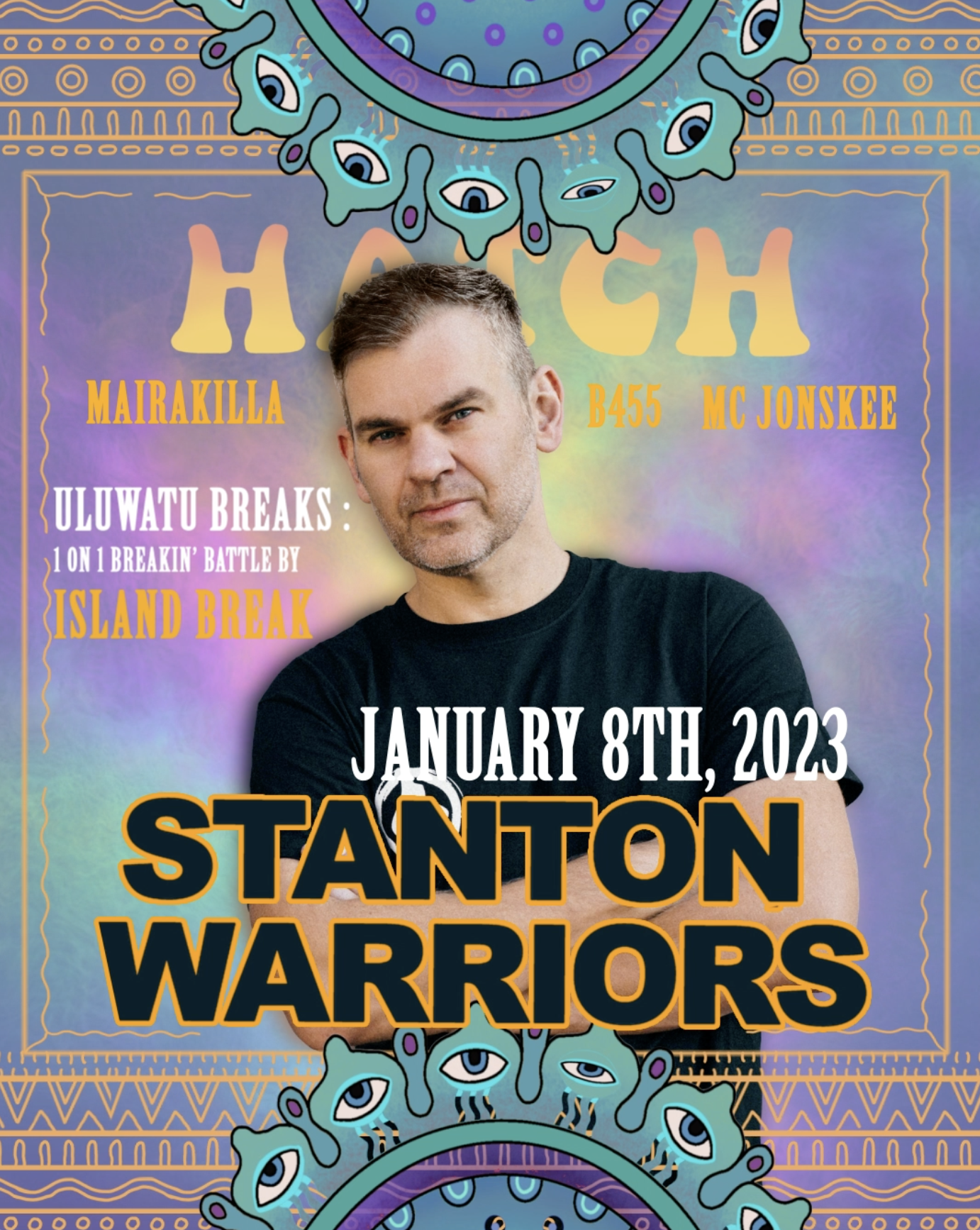 HATCH PRESENTS THE STANTON WARRIORS – SUNDAY JANUARY 8TH thumbnail image