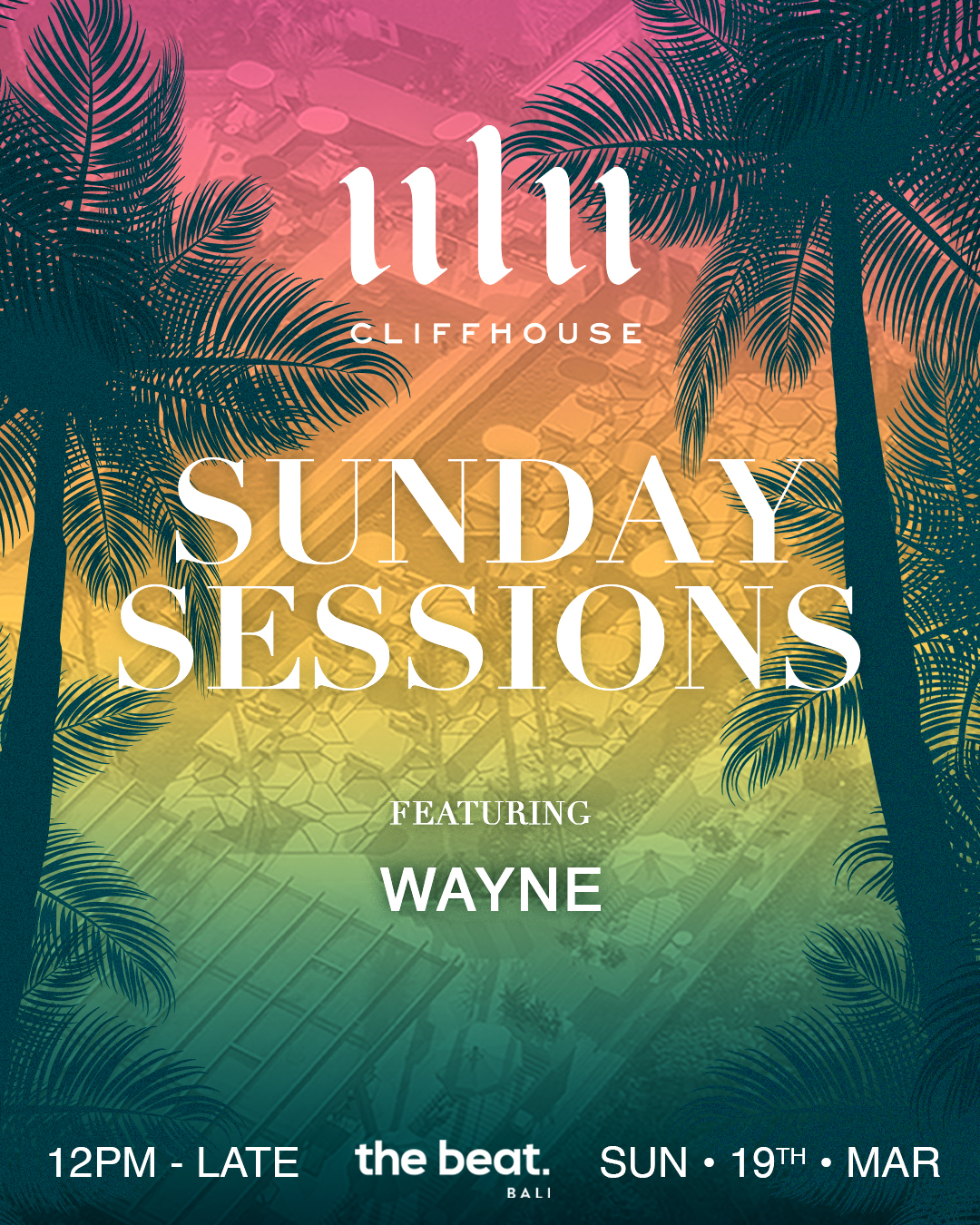 SUNDAY SESSIONS AT ULU CLIFFHOUSE – MARCH 19TH thumbnail image