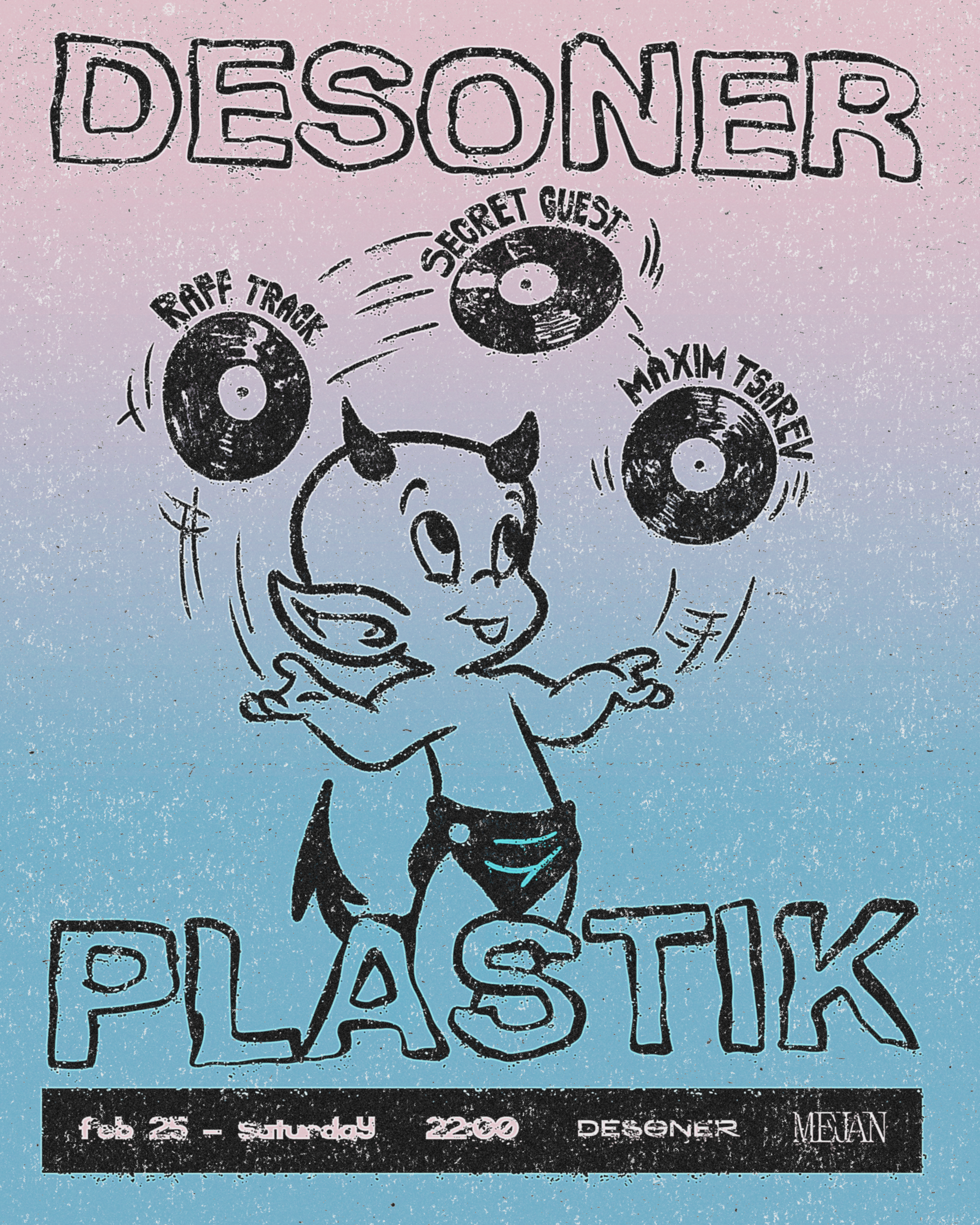 DESONER PRESENT PLASTIK AT MEJAN – SATURDAY FEBRUARY 25TH thumbnail image