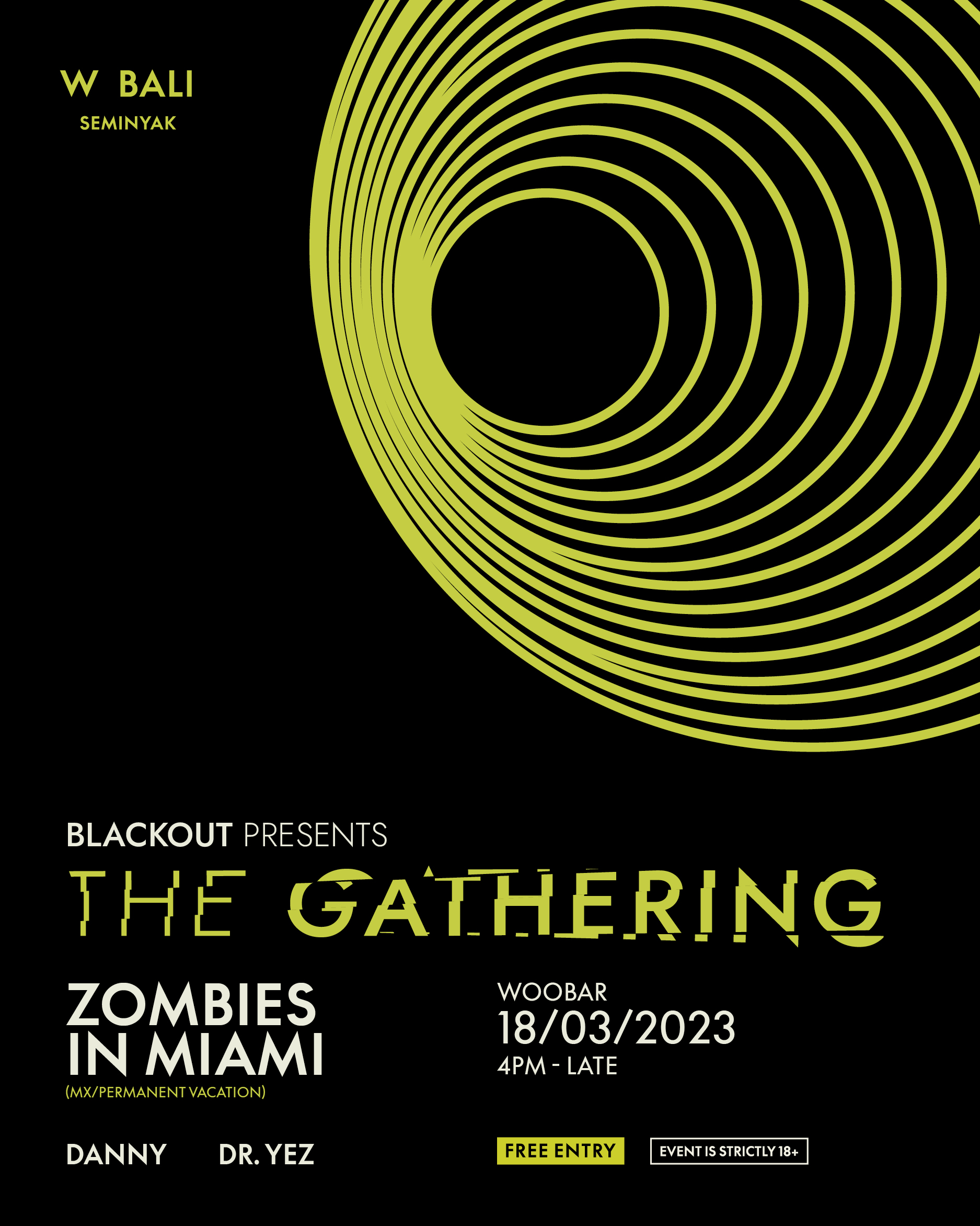 BLACKOUT PRESENTS THE GATHERING AT W BALI – SATURDAY MARCH 18TH thumbnail image