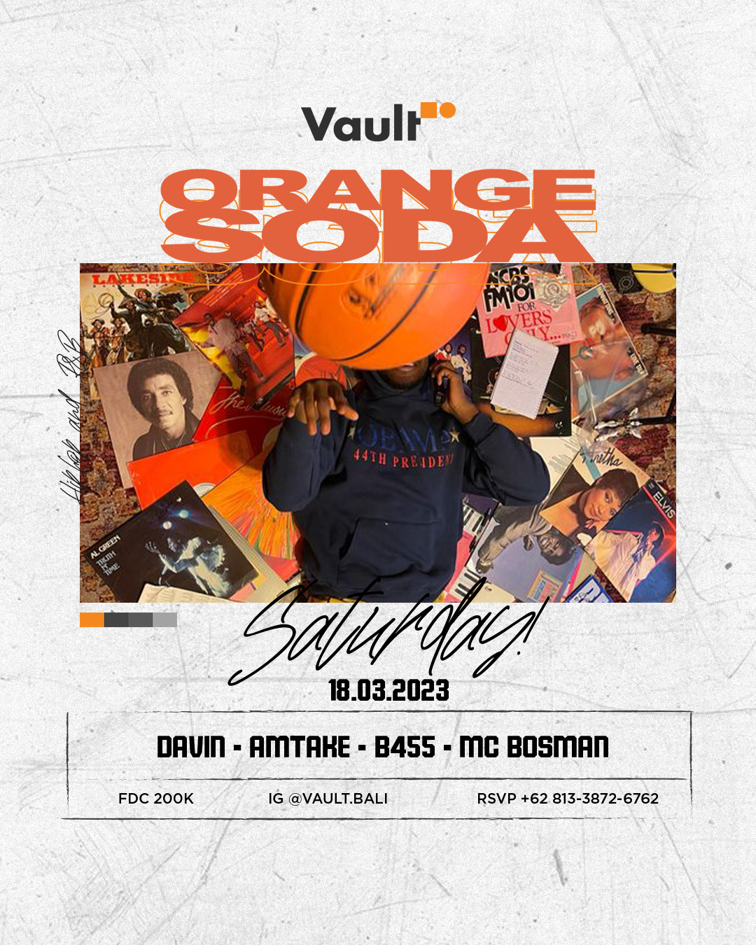 ORANGE SODA AT VAULT – SATURDAY MARCH 18TH thumbnail image