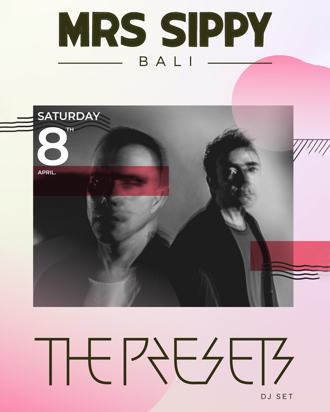 MRS SIPPY INVITES THE PRESETS – SATURDAY APRIL 8TH thumbnail image