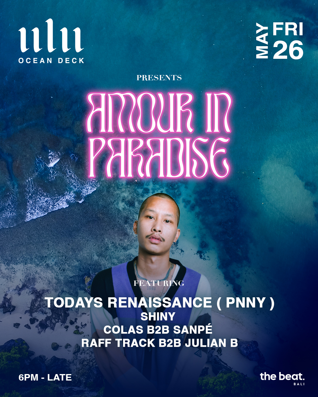 ULU CLIFFHOUSE PRESENT AMOUR IN PARADISE – FRIDAY MAY 26TH thumbnail image