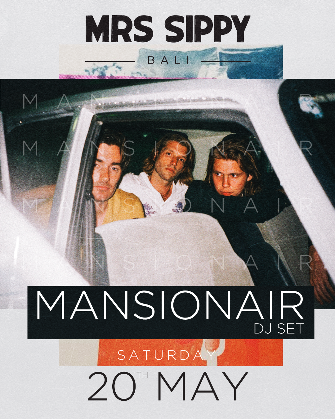 MRS SIPPY PRESENTS MANSIONAIR – SATURDAY MAY 20TH thumbnail image