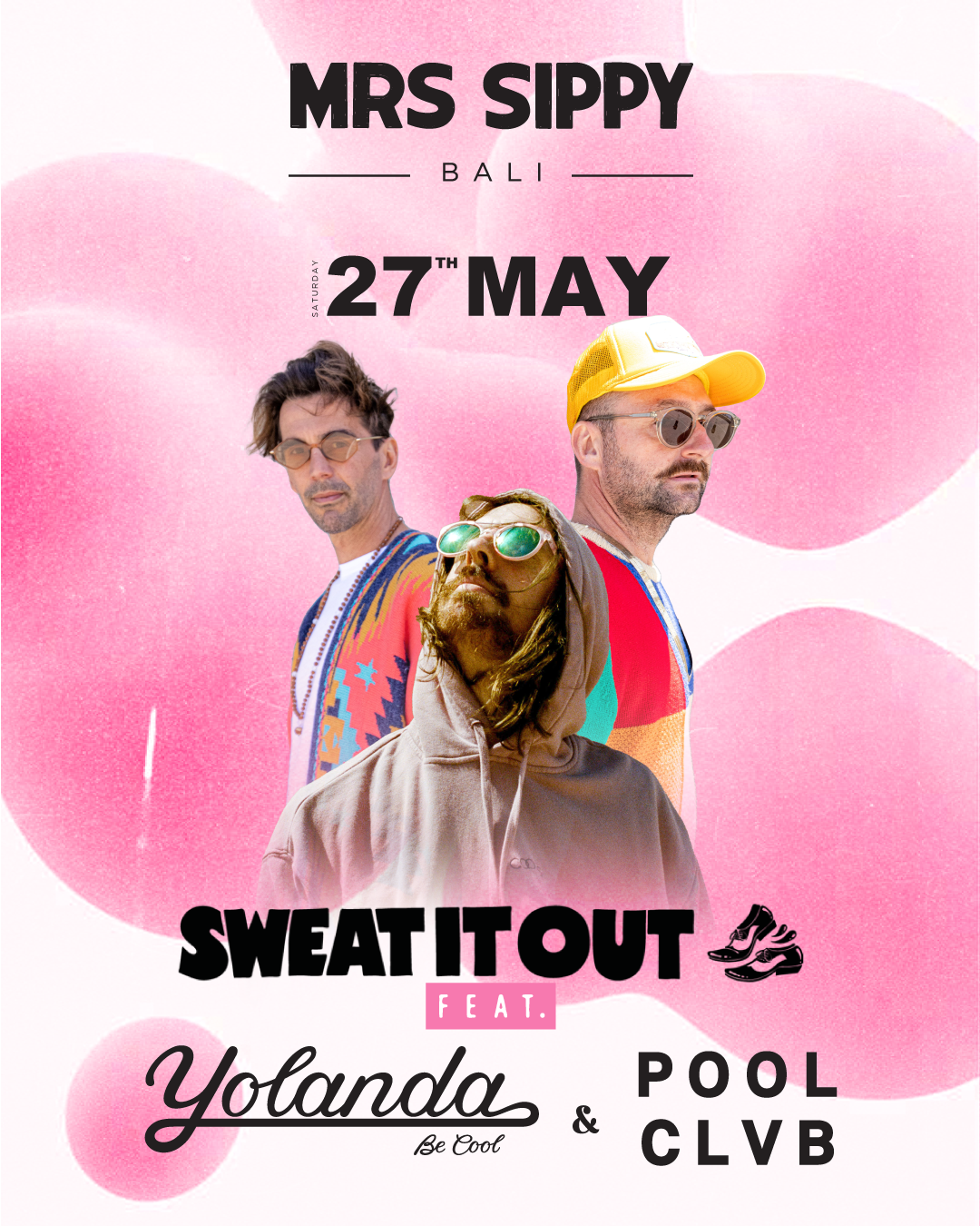 MRS SIPPY PRESENTS SWEAT IT OUT FT. YOLANDA BE COOL & POOLCLVB – SATURDAY MAY 27TH thumbnail image