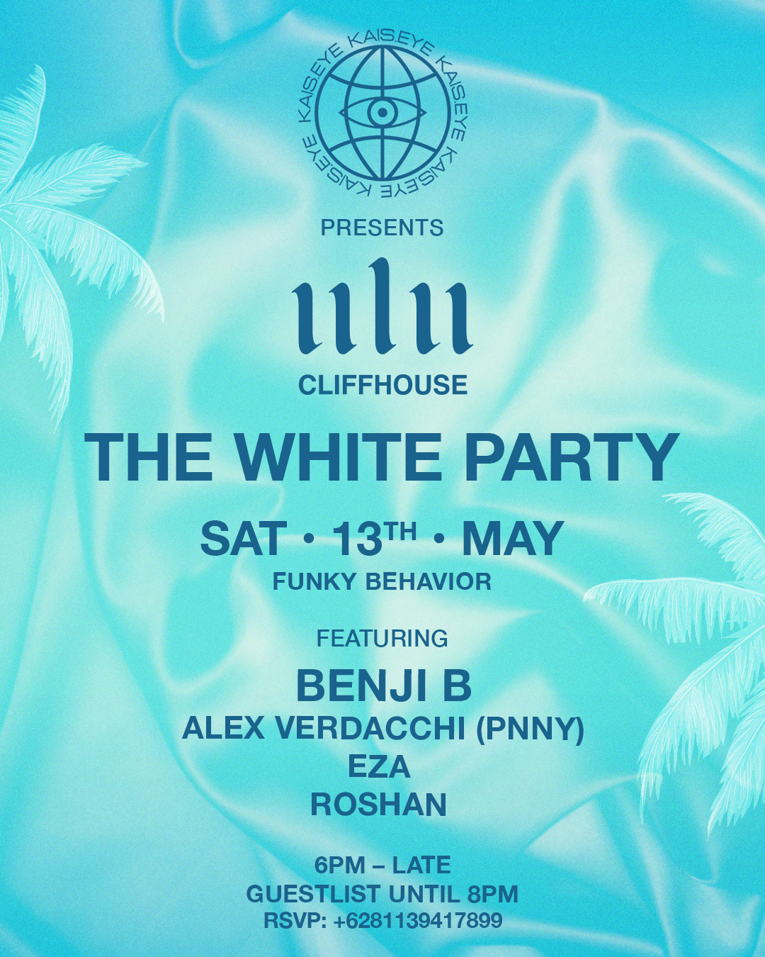 ULU CLIFFHOUSE X KAIS EYE PRESENT THE WHITE PARTY – SATURDAY MAY 13TH thumbnail image