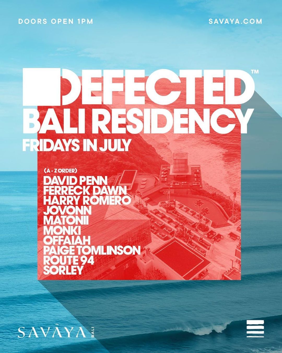 SAVAYA PRESENTS DEFECTED RECORDS – FRIDAYS JULY RESIDENCY thumbnail image