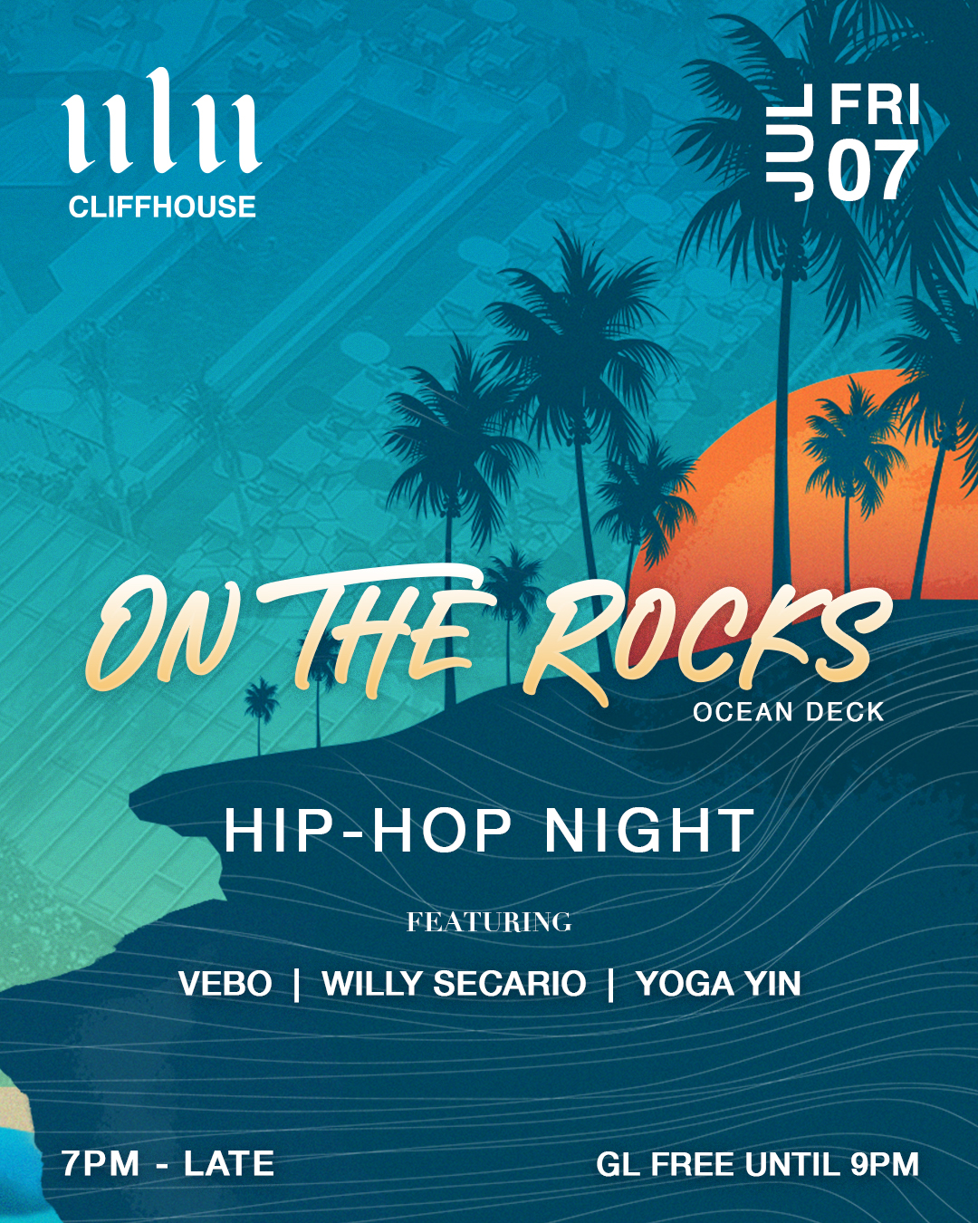 ULU CLIFFHOUSE PRESENTS ON THE ROCKS – FRIDAY JULY 7TH thumbnail image